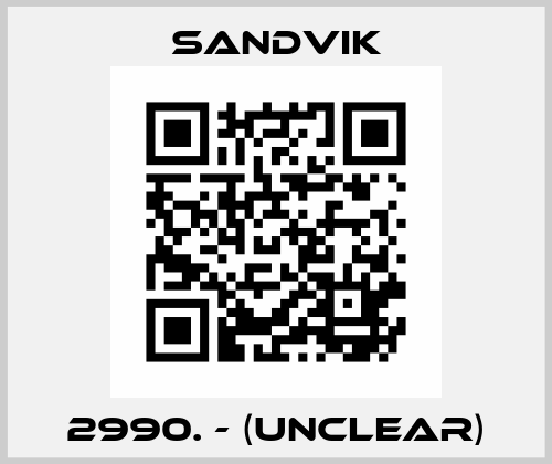2990. - (UNCLEAR) Sandvik
