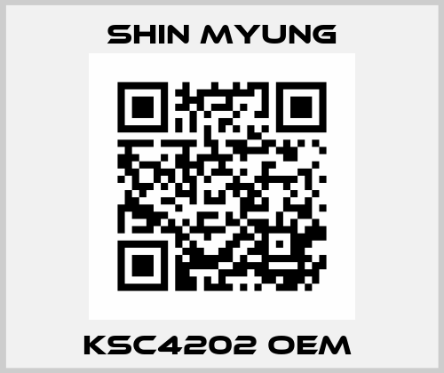 KSC4202 oem  Shin Myung
