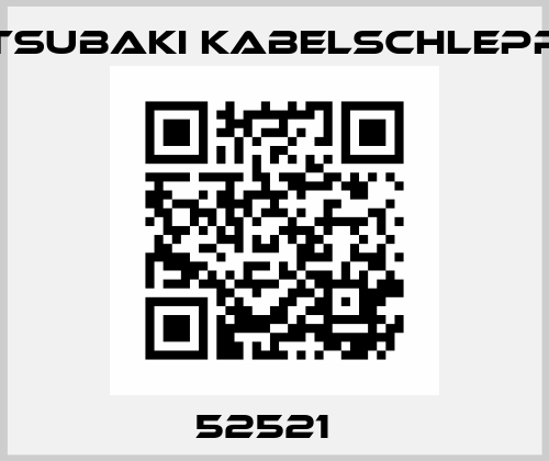 52521   Tsubaki Kabelschlepp