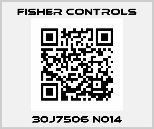 30J7506 N014 Fisher Controls