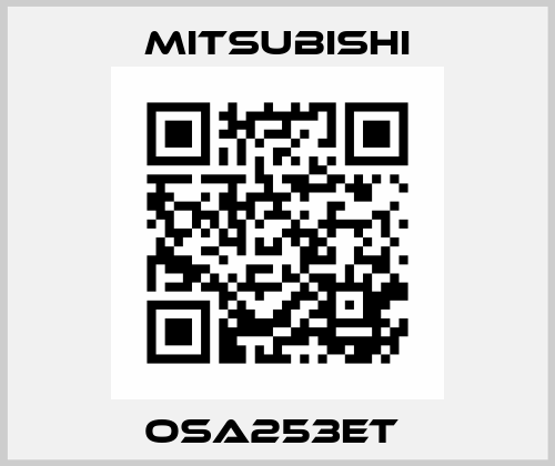 OSA253ET  Mitsubishi Electric