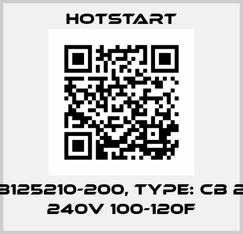 P/N: CB125210-200, Type: CB 2500W 240V 100-120F Hotstart