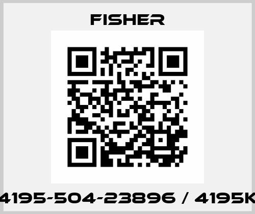 4195-504-23896 / 4195K Fisher