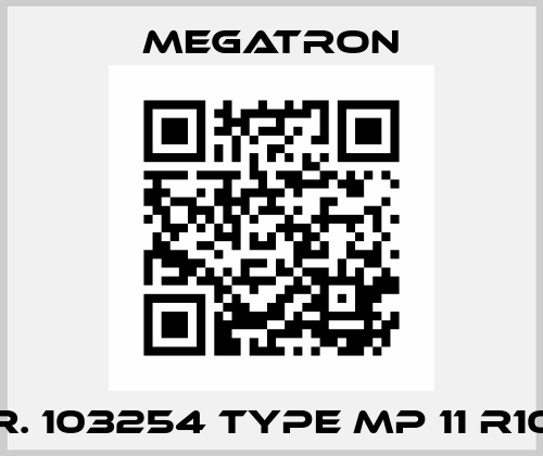Nr. 103254 Type MP 11 R10K Megatron