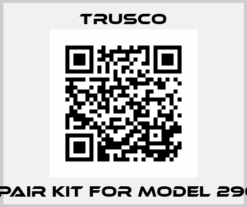 Repair Kit for Model 2900  TRUSCO
