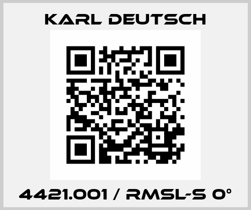4421.001 / RMSL-S 0° Karl Deutsch