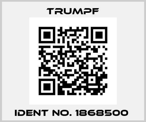 Ident No. 1868500  Trumpf