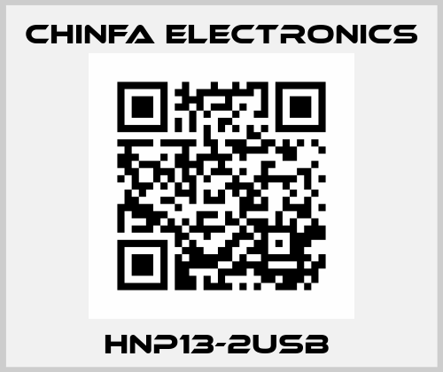 HNP13-2USB  Chinfa Electronics