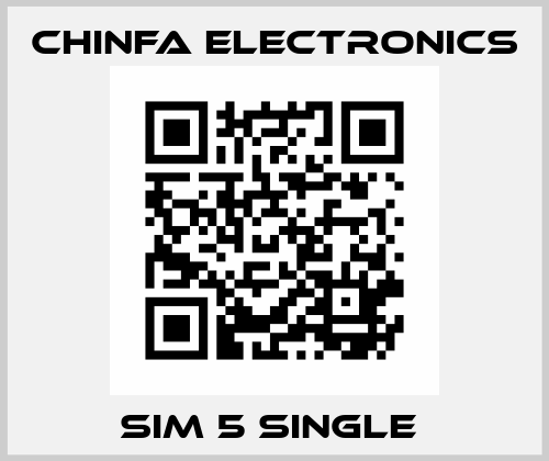 SIM 5 single  Chinfa Electronics