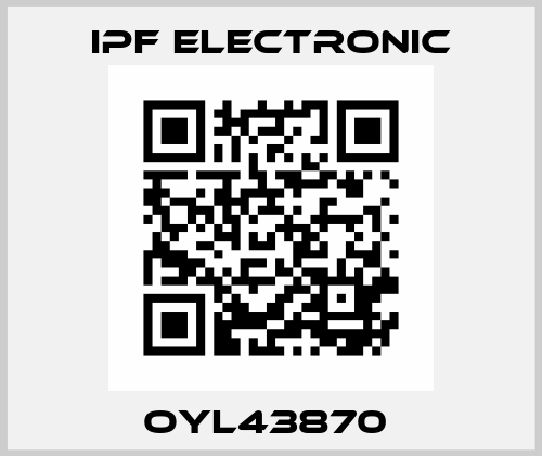 OYL43870  IPF Electronic