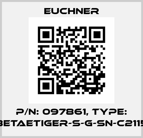 p/n: 097861, Type: BETAETIGER-S-G-SN-C2115 Euchner