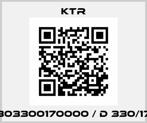 303300170000 / D 330/17 KTR