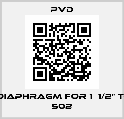 Big Diaphragm For 1  1/2" T-PAT 502 Pvd