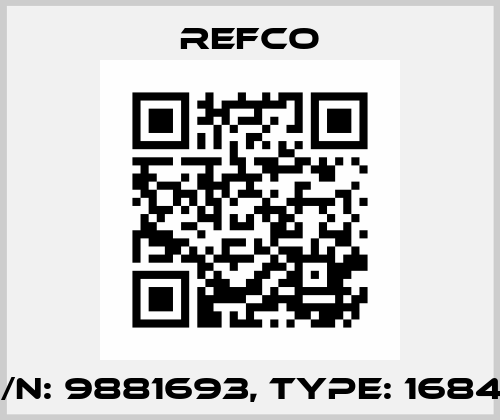 p/n: 9881693, Type: 16847 Refco