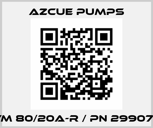 VM 80/20A-R / PN 299073 Azcue Pumps