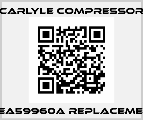 06EA59960A Replacement  Carlyle Compressor