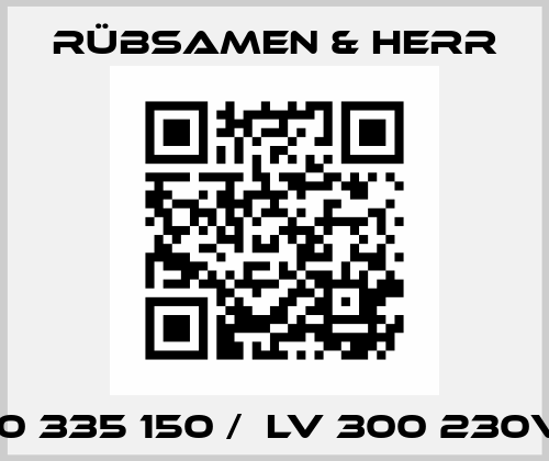 10 335 150 /  LV 300 230V Rübsamen & Herr