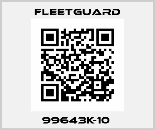 99643K-10  Fleetguard