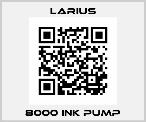 8000 INK PUMP Larius