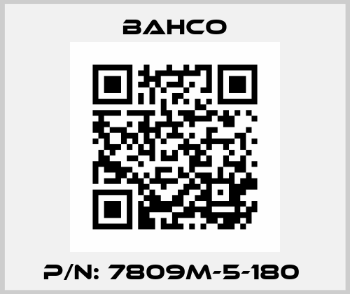 P/N: 7809M-5-180  Bahco