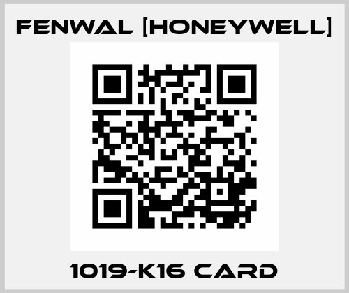 1019-K16 Card Fenwal [Honeywell]