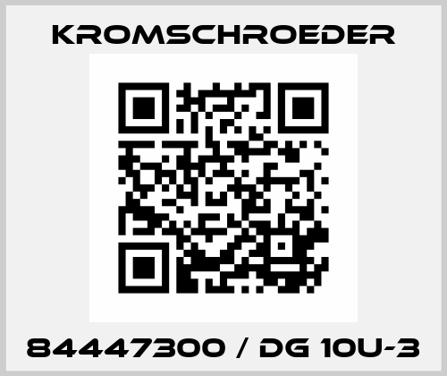 84447300 / DG 10U-3 Kromschroeder