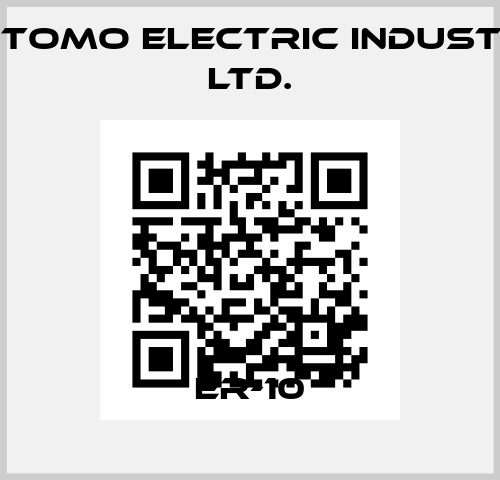 ER-10 Sumitomo Electric Industries, Ltd.
