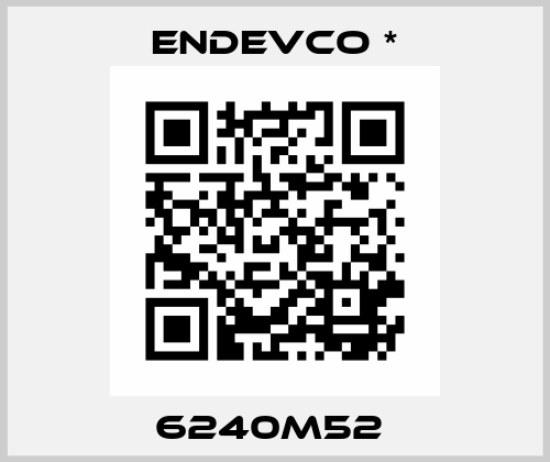  6240M52  Endevco *