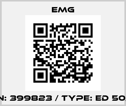 PN: 399823 / Type: ED 50/6 Emg