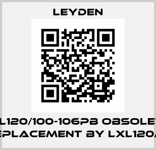 LXL120/100-106PB obsolete, replacement by LXL120/16 Leyden