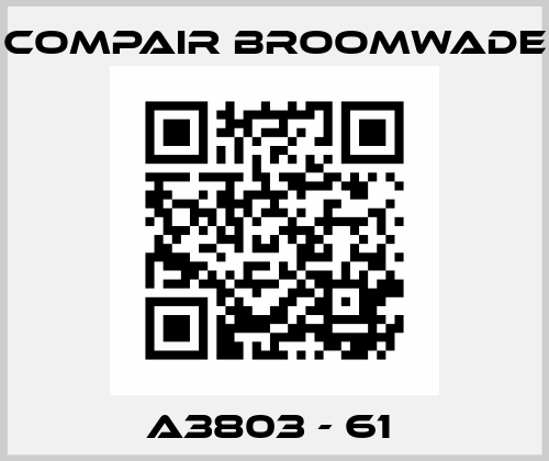  A3803 - 61  Compair Broomwade