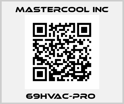 69HVAC-PRO  Mastercool Inc