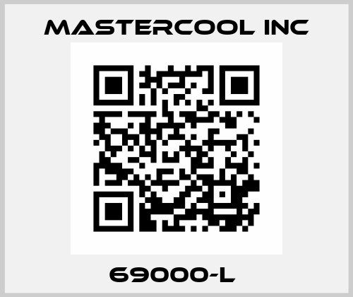 69000-L  Mastercool Inc