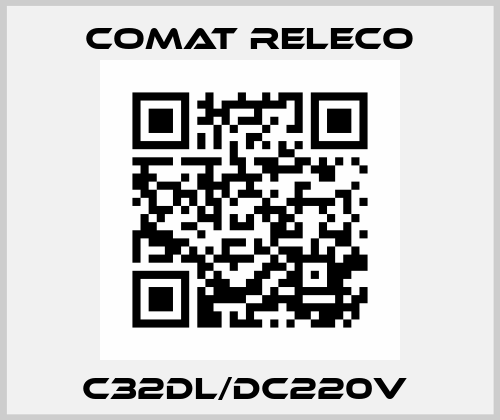 C32DL/DC220V  Comat Releco