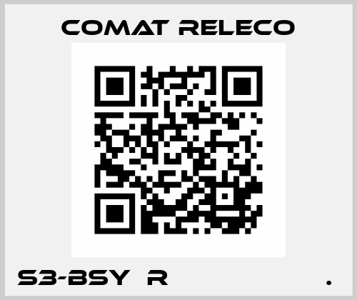 S3-BSY  R                    .  Comat Releco