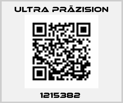1215382  Ultra Präzision
