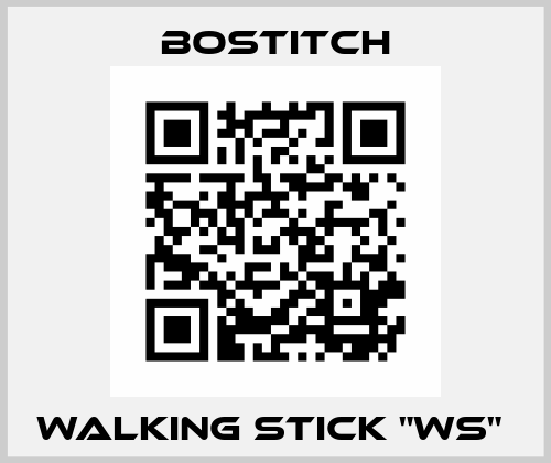 Walking stick "WS"  Bostitch