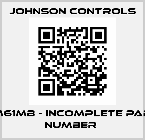FM61MB - incomplete part number  Johnson Controls