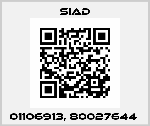 01106913, 80027644  SIAD
