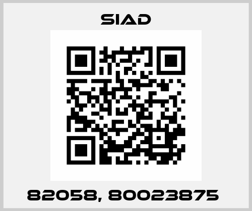 82058, 80023875  SIAD