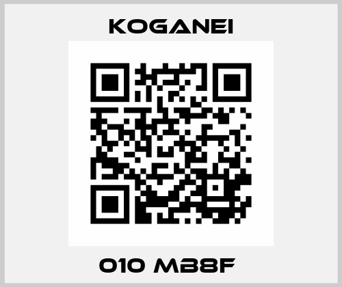 010 MB8F  Koganei