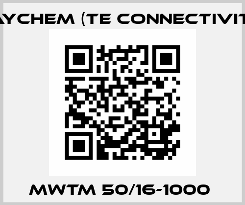 MWTM 50/16-1000  Raychem (TE Connectivity)