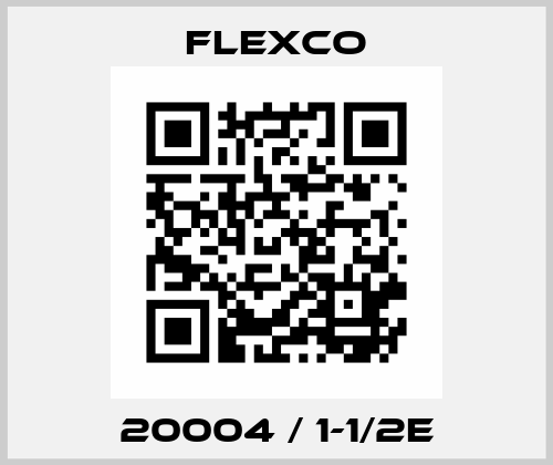 20004 / 1-1/2E Flexco