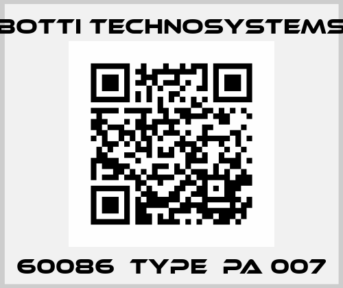 60086  TYPE  PA 007 Botti Technosystems