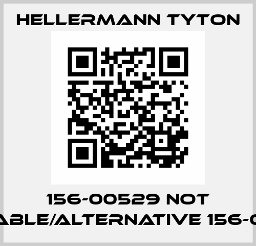156-00529 not available/alternative 156-00003  Hellermann Tyton