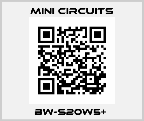 BW-S20W5+  Mini Circuits