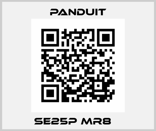 SE25P MR8    Panduit