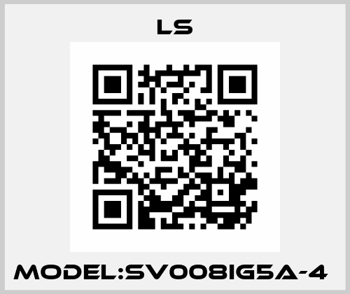 MODEL:SV008IG5A-4  LS