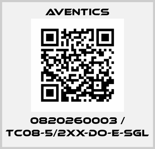 0820260003 / TC08-5/2XX-DO-E-SGL Aventics