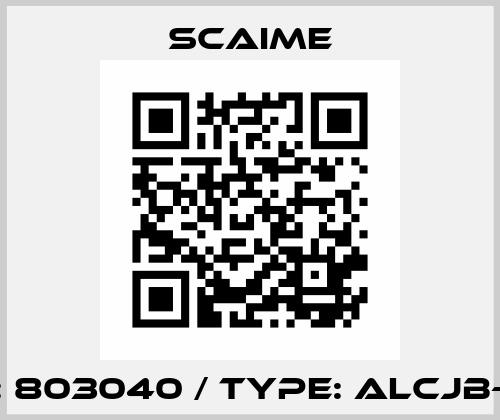 PN: 803040 / Type: ALCJB-A4 Scaime